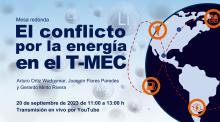 El conflicto por la energía en el T-MEC
